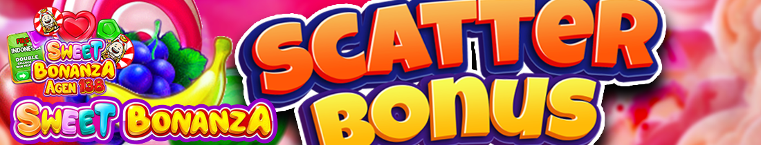 Scatter Bonus Sweet Bonanza Agen138