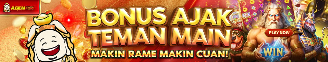 BONUS EXTRA AJAK TEMAN 100% DEPOSIT AWAL