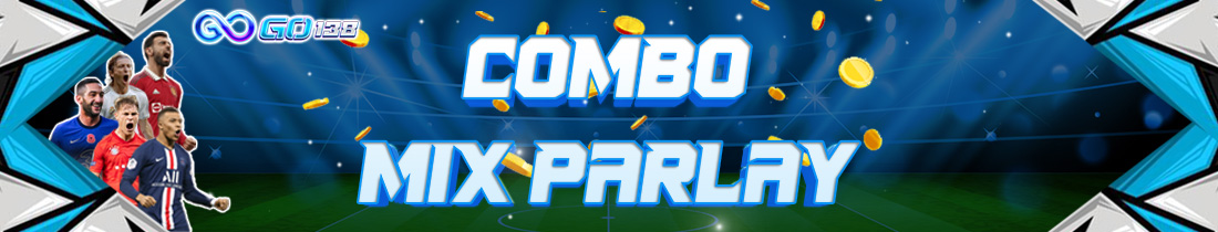 EVENT COMBO MIX PARLAY GO138