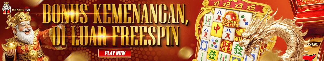 CLAIM KEMENANGAN BESAR DI LUAR FREESPIN KING138