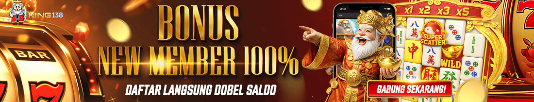 BONUS NEW MEMBER 100% SLOT