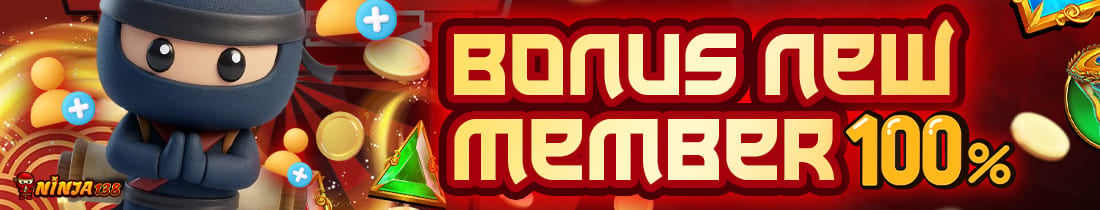 BONUS NEW MEMBER 100% SLOT