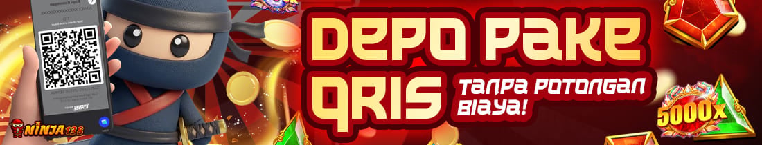 Deposit QRIS Tanpa Biaya Tambahan Ninja138