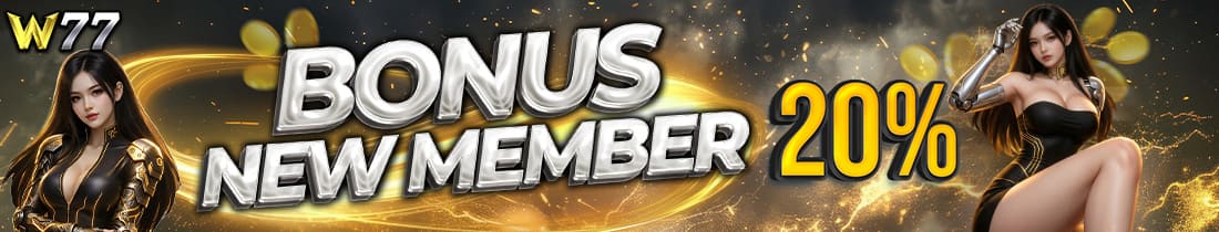 BONUS NEW MEMBER 20 %